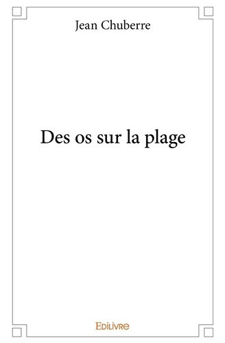 chuberre-jean-des-os-sur-la-plage_0