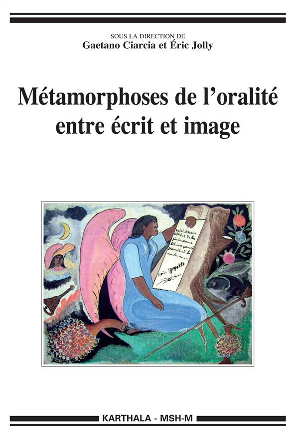 ciarcia-gaetano-jolly-eric-metamorphoses-de-l-oralite-entre-ecrit-et-image_0