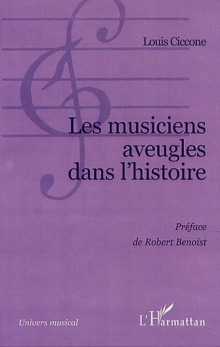 ciccone-louis-les-musiciens-aveugles-dans-l-histoire_0