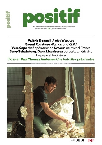ciment-michel-positif-n-780-fevrier-2026-paul-thomas-anderson-une-bataille-apres-l-autre_0