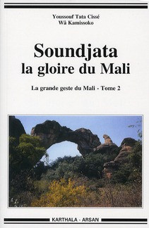 cisse-youssouf-tata-kamissoko-wa-la-grande-geste-du-mali-tome-2-soundjata-la-gloire-du-mali_0
