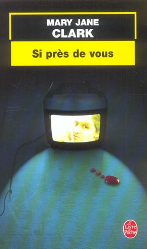 clark-mary-jane-si-pres-de-vous_0