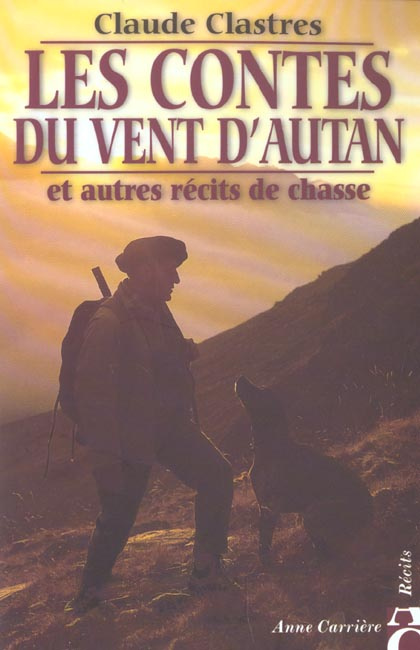 clastres-claude-les-contes-du-vent-d-autan-et-autres-recits-de-chasse_0