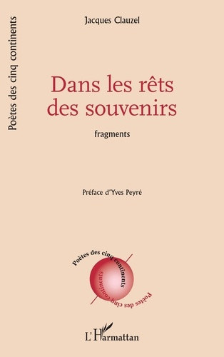 clauzel-jacques-peyre-yves-dans-les-rets-des-souvenirs-fragments_0