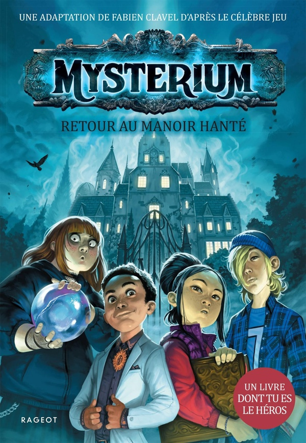 clavel-fabien-collette-xavier-mysterium-retour-au-manoir-hante_0