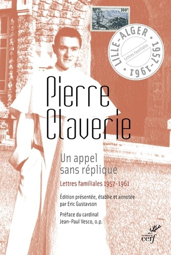 claverie-pierre-un-appel-sans-replique-lettres-familiales-1957-1961_0