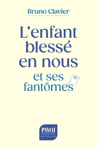 clavier-bruno-l-enfant-blesse-en-nous-et-ses-fantomes-des-traumatismes-personnels-et-transgenerationnels_0