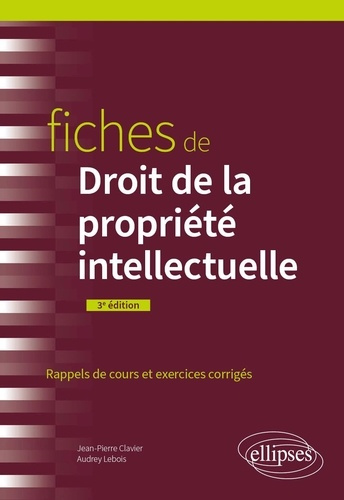 clavier-lebois-fiches-de-droit-de-la-propriete-intellectuelle_0