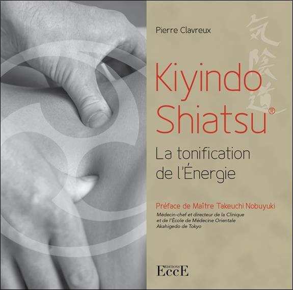 clavreux-pierre-3b-nobuyuki-takeuchi-kiyindo-shiatsu-la-tonification-de-l-energie_0