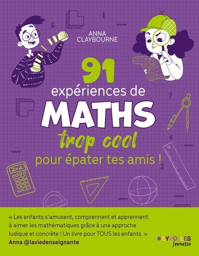 claybourne-anna-91-experiences-de-maths-trop-cool-pour-epater-tes-amis_0