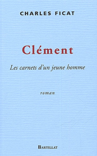 clement-les-carnets-d-un-jeune-homme_0