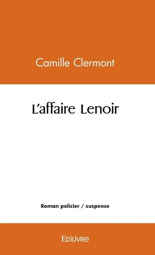clermont-camille-l-affaire-lenoir_0