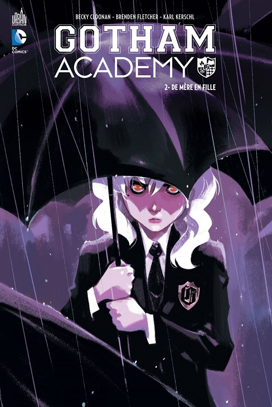cloonan-becky-3b-fletcher-brenden-3b-kerschl-karl-gotham-academy-tome-2-de-mere-en-fille_0