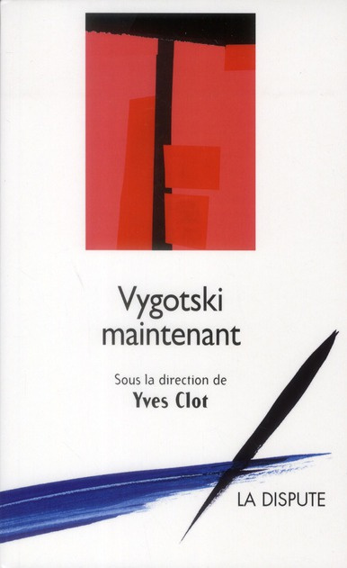 clot-yves-vygotski-maintenant_0