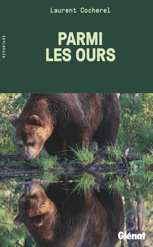cocherel-laurent-parmi-les-ours_0