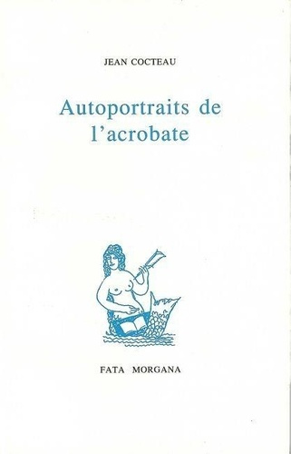 cocteau-jean-autoportraits-de-l-acrobate_0