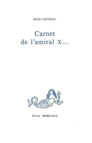 cocteau-jean-carnet-de-l-amiral-x_0