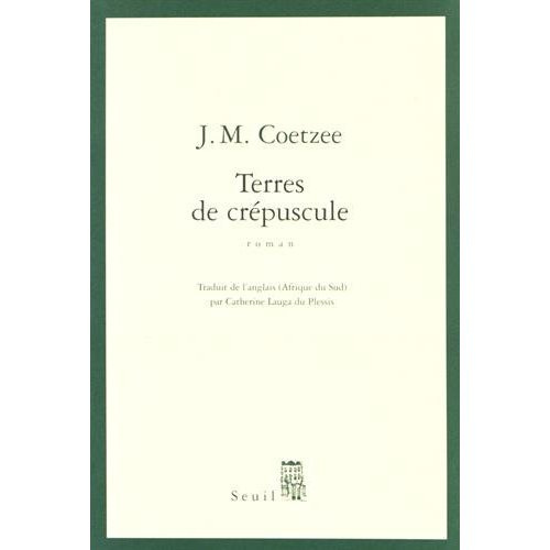 coetzee-j-m-3b-lauga-du-plessis-catherine-terres-de-crepuscule_0
