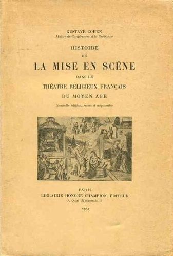 cohen-gustave-histoire-de-la-mise-en-scene-dans-le-theatre-religieux-francais-du-moyen-age-nouvelle-edition-revu_0