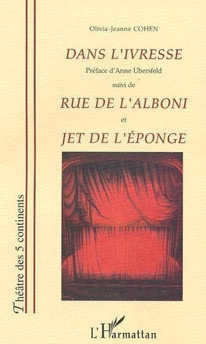 cohen-olivia-jeanne-dans-l-ivresse-suivi-de-rue-de-l-alboni-et-jet-de-l-eponge_0