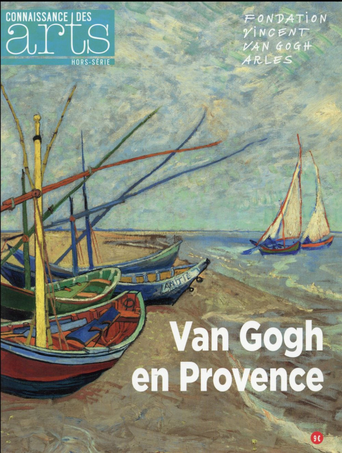 coignard-jerome-3b-morel-guillaume-connaissance-des-arts-hors-serie-n-714-van-gogh-en-provence_0
