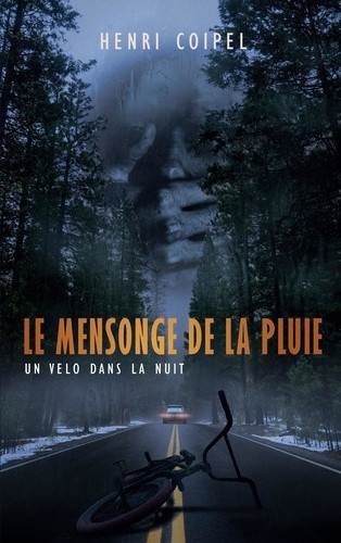 coipel-henri-mensonge-de-pluie-un-velo-dans-la-nuit_0