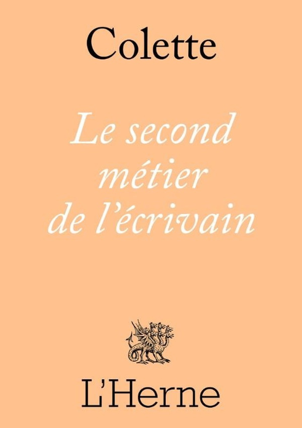 colette-le-second-metier-de-l-ecrivain_0