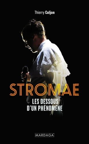 coljon-thierry-stromae-les-dessous-d-un-phenomene_0