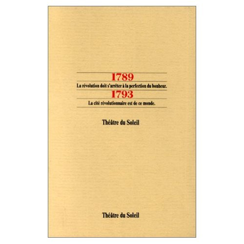 collectif-1789-la-revolution-doit-s-arreter-a-la-perfection-du-bonheur-3b-1793-la-cite-revolutionnaire-est-de_0