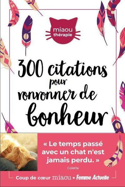 collectif-300-citations-pour-ronronner-de-bonheur_0
