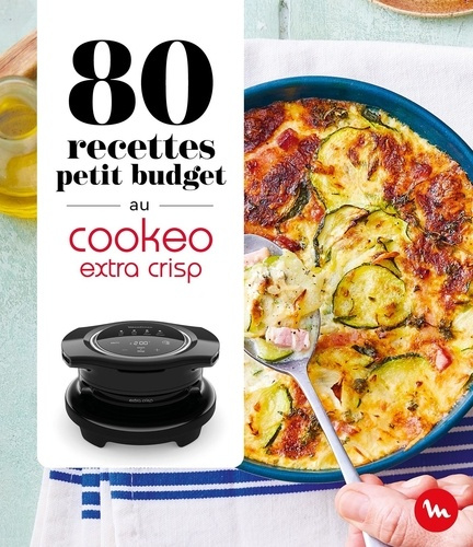 collectif-80-recettes-petit-budget-au-cookeo-extra-crisp_0
