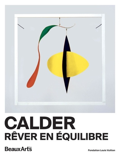 collectif-alexander-calder-a-la-fondation-louis-vuitton_0