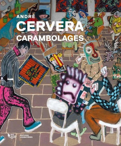 collectif-andre-cervera-carambolages_0