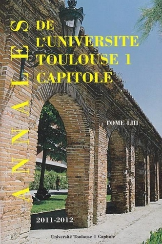 collectif-annales-ut1-capitole-2011-2012-tome-liii_0