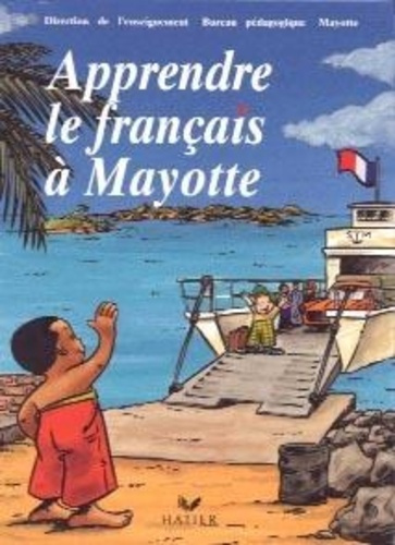 collectif-apprendre-le-francais-a-mayotte-ci-livre-de-l-eleve_0