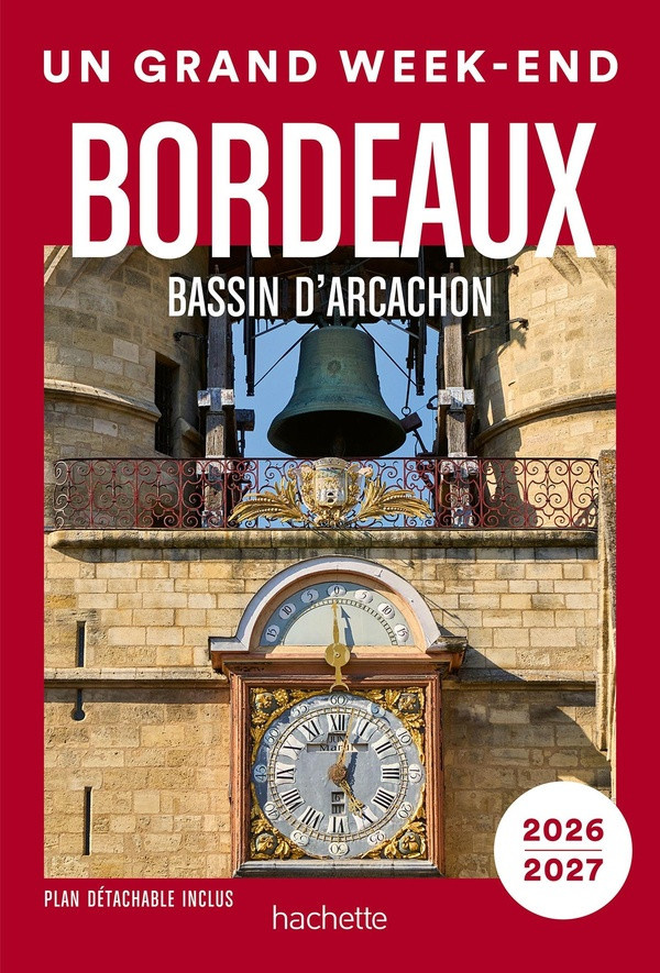 collectif-bordeaux-bassin-d-arcachon-vignobles-2026-2027-guide-un-grand-week-end_0