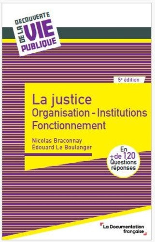 collectif-braconnay-la-justice-organisation-institutions-fonctionnement_0
