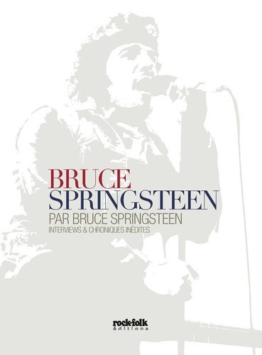 collectif-bruce-springsteen-par-bruce-springsteen_0