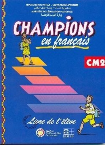 collectif-champions-au-tchad-en-francais-livre-eleve-cm2_0