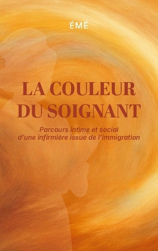 collectif-couleur-du-soignant-parcours-intime-et-social-d-un_0