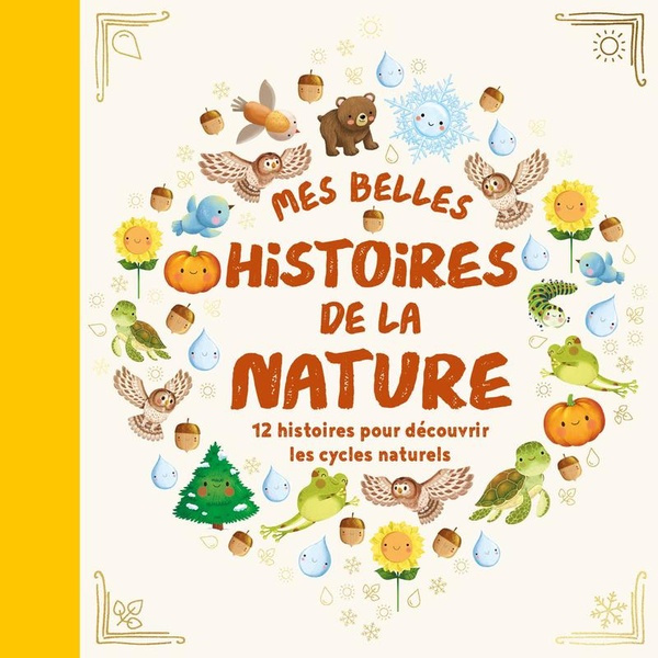 collectif-cycles-naturels-mes-belles-histoires-de-la-nature_0