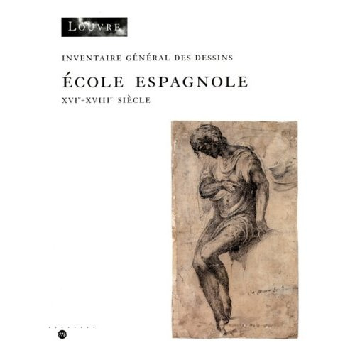 collectif-dessins-espagnols-du-musee-du-louvre-inventaire-general-des-dessins-ecole-espagnole-xvie-xviii_0