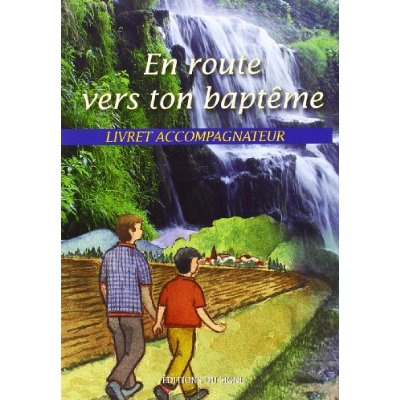 collectif-en-route-vers-ton-bapteme-livret-accompagnateur_0