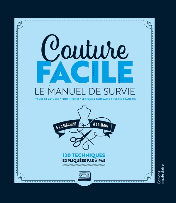 collectif-encyclopedie-de-la-couture-facile-120-techniques-expliquees-pas-a-pas_0