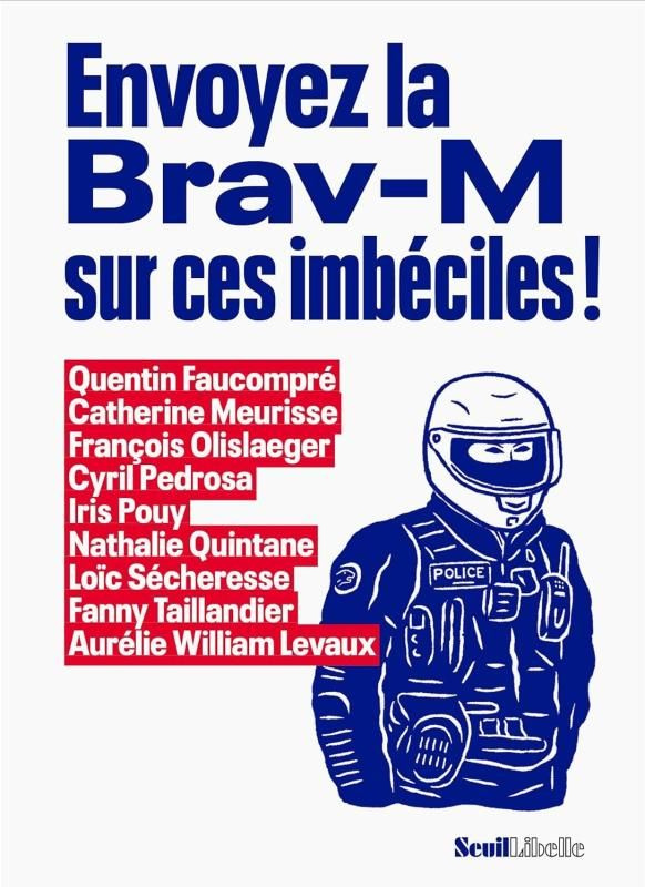 collectif-envoyez-la-brav-m-sur-ces-imbeciles_0