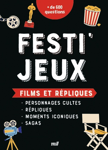 collectif-festi-jeux-films-et-repliques-plus-de-600-questions-sur-les-personnages-de-films-et-des-repliques_0
