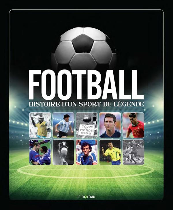collectif-football-histoire-d-un-sport-de-legende_0