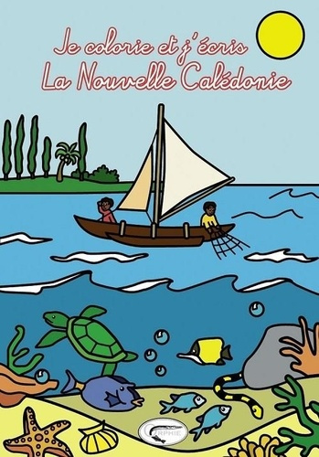 collectif-je-colorie-et-j-ecris-la-nouvelle-caledonie_0