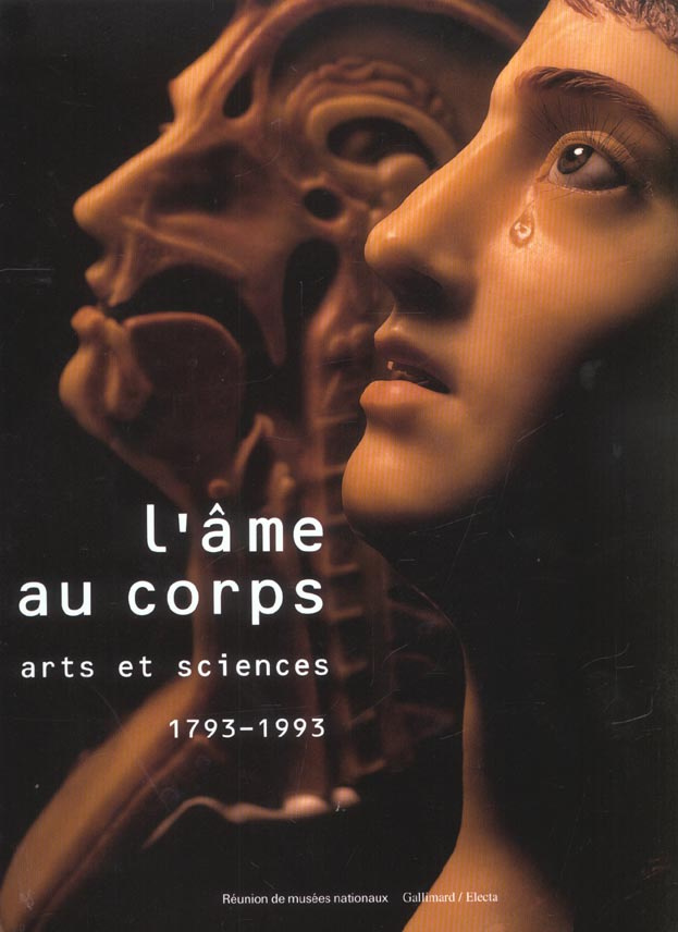collectif-l-ame-au-corps-grand-palais-paris-1993-1994-arts-et-sciences-1793-1993_0