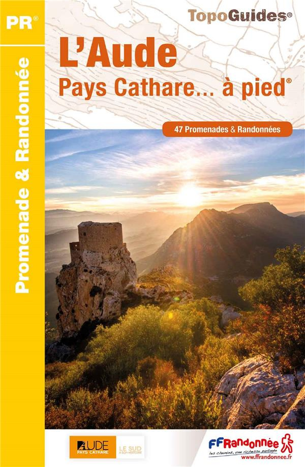 collectif-l-aude-pays-cathare-a-pied-47-promenades-randonnees_0